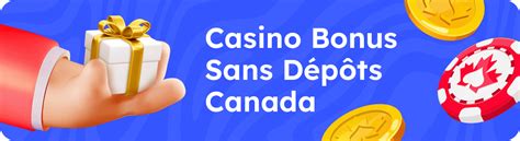 nouveaux casinos en ligne bonus sans depot - casino bonus no deposit required.